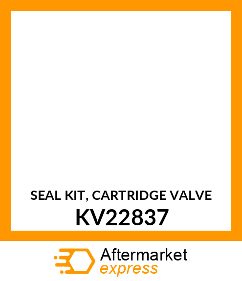 SEAL KIT, CARTRIDGE VALVE KV22837