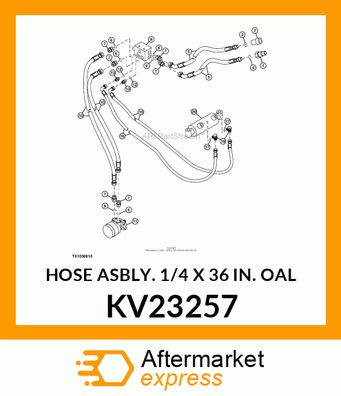 HOSE ASBLY. 1/4 X 36 IN. OAL KV23257