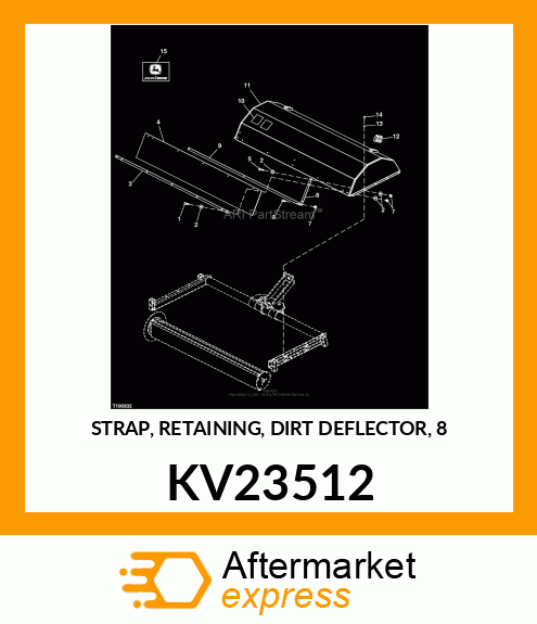 STRAP, RETAINING, DIRT DEFLECTOR, 8 KV23512