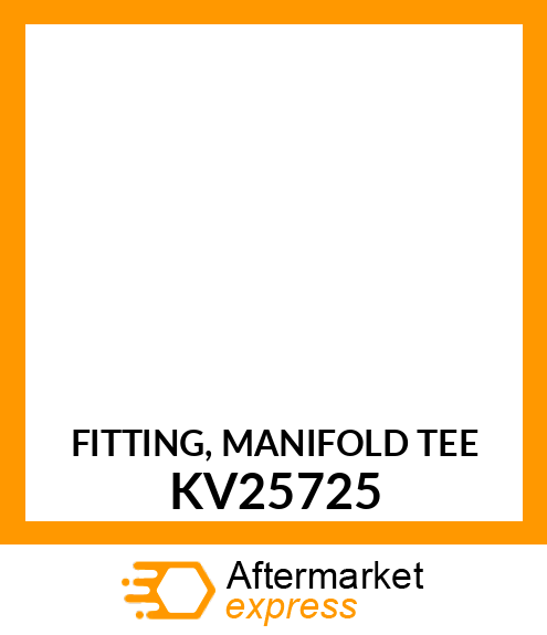 FITTING, MANIFOLD TEE KV25725