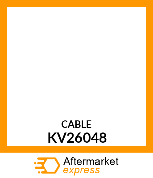 CABLE, THROTTLE THROTTLE KV26048