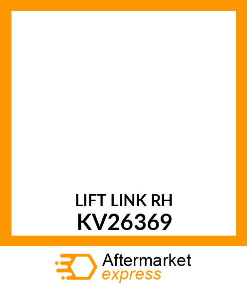 LIFT LINK, LOWER LINK WELDMENT, RIG KV26369