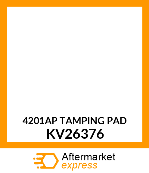 4201AP TAMPING PAD KV26376