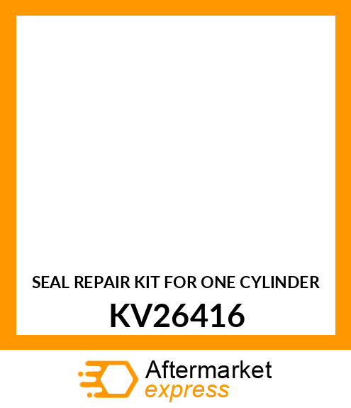 SEAL REPAIR KIT FOR ONE CYLINDER KV26416