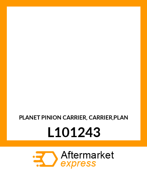 PLANET PINION CARRIER, CARRIER,PLAN L101243