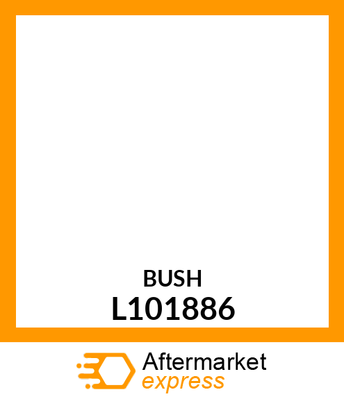 BUSHING L101886