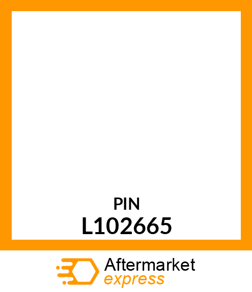 PIN FASTENER, PIN L102665