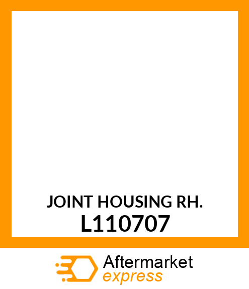 JOINT HOUSING RH. L110707