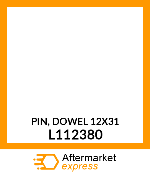 PIN, DOWEL 12X31 L112380