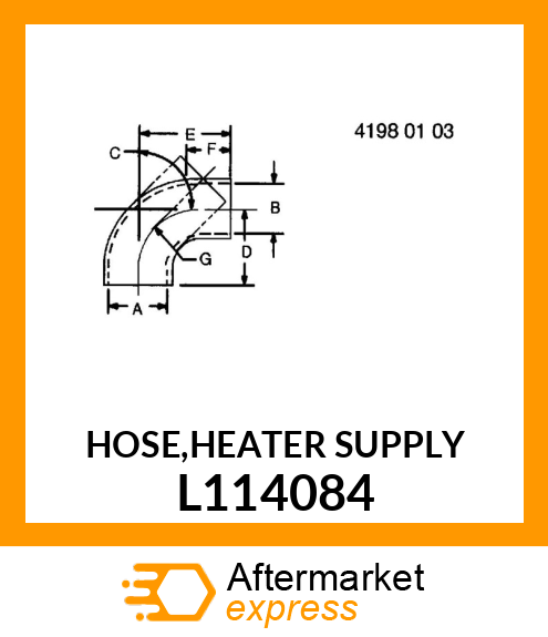 HOSE,HEATER SUPPLY L114084