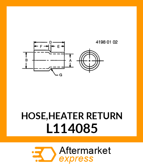 HOSE,HEATER RETURN L114085