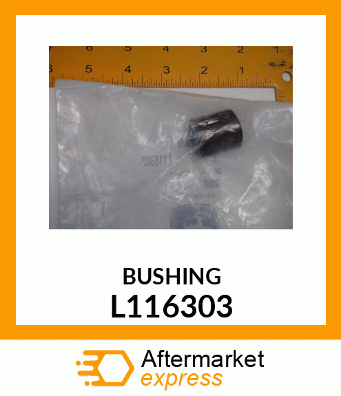 BUSHING L116303