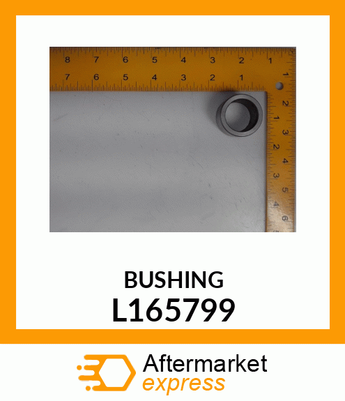 BUSHING L165799