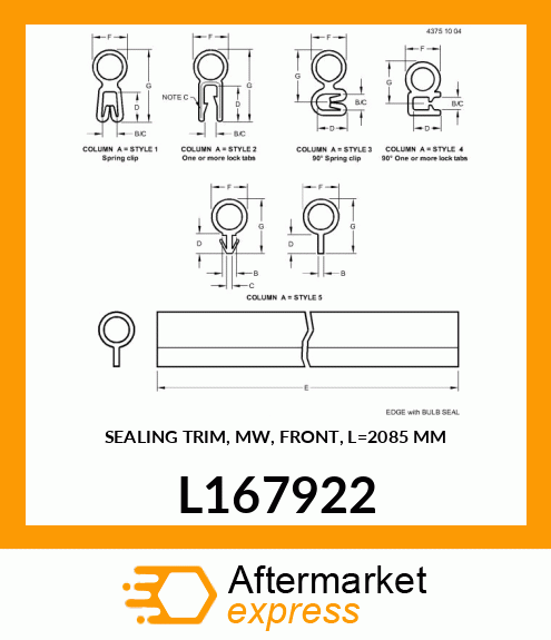 SEALING TRIM, MW, FRONT, L=2085 MM L167922