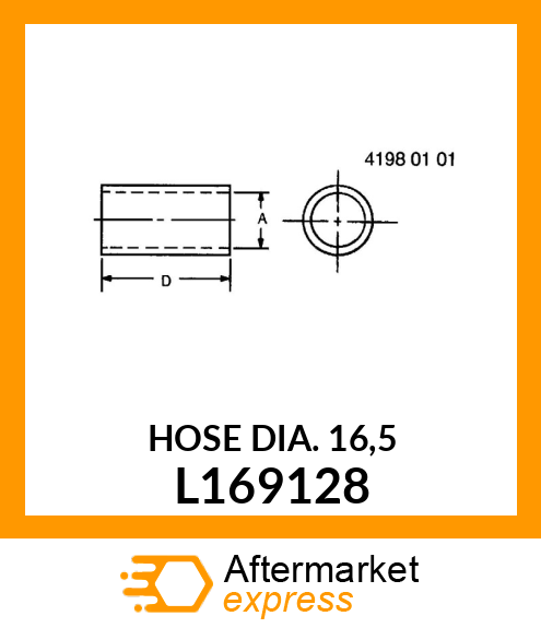 HOSE DIA. 16,5 L169128