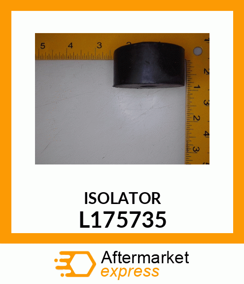 ISOLATOR, ISOLATOR, LOWER TUP21 L175735