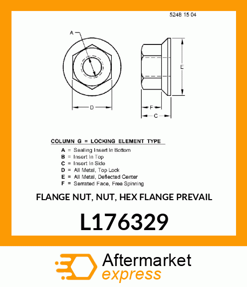 FLANGE NUT, NUT, HEX FLANGE PREVAIL L176329