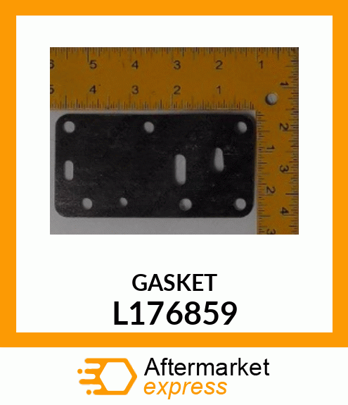 GASKET, GASKET L176859