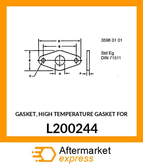 GASKET, HIGH TEMPERATURE GASKET FOR L200244