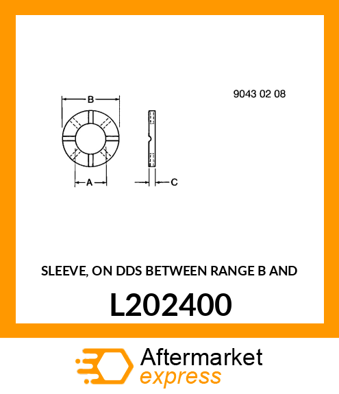 SLEEVE, ON DDS BETWEEN RANGE B AND L202400