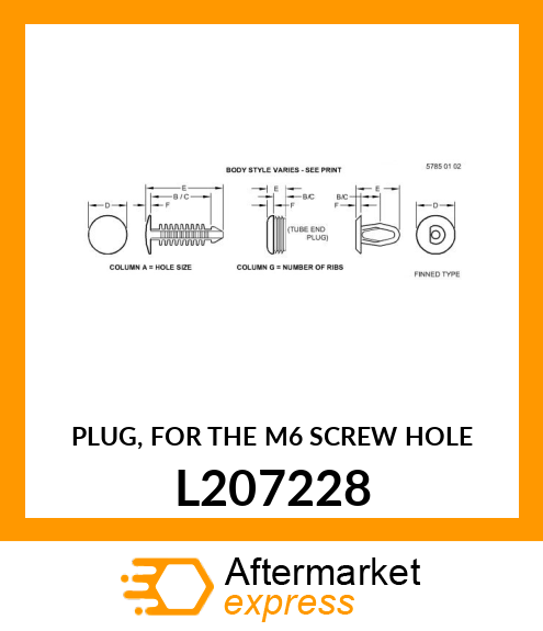 PLUG, FOR THE M6 SCREW HOLE L207228