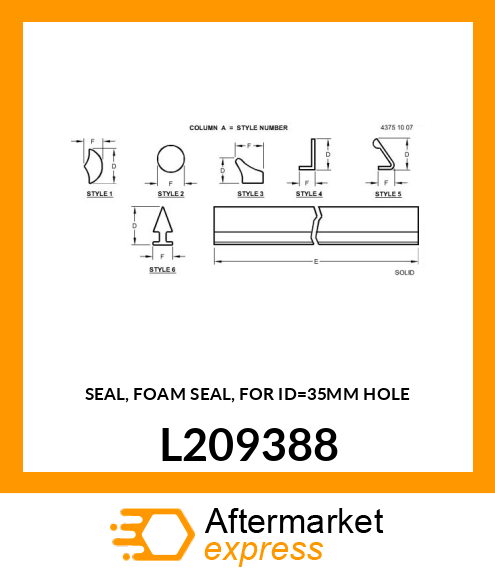 SEAL, FOAM SEAL, FOR ID=35MM HOLE L209388