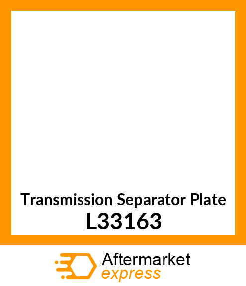 PLATE,SEPARATOR L33163