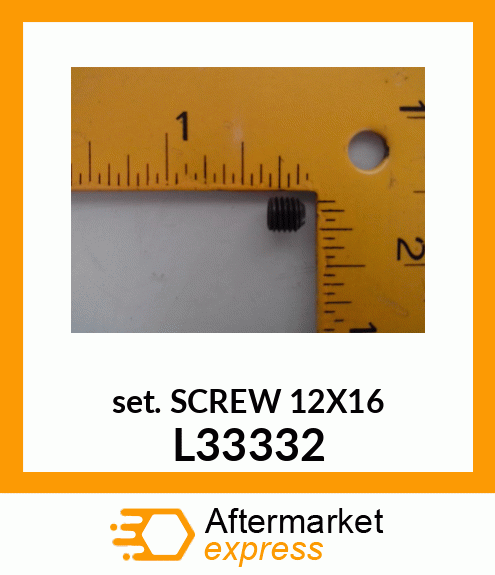 SET SCREW M12X1X16 L33332