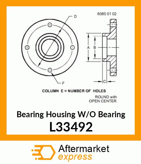 Bearing Housing W/O Bearing L33492