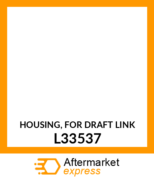 Housing L33537