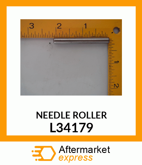 NEEDLE ROLLER L34179