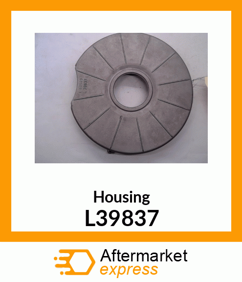 Housing L39837