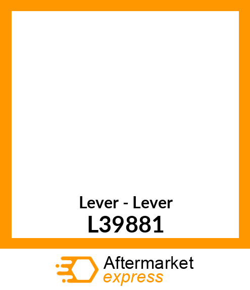 Lever - Lever L39881