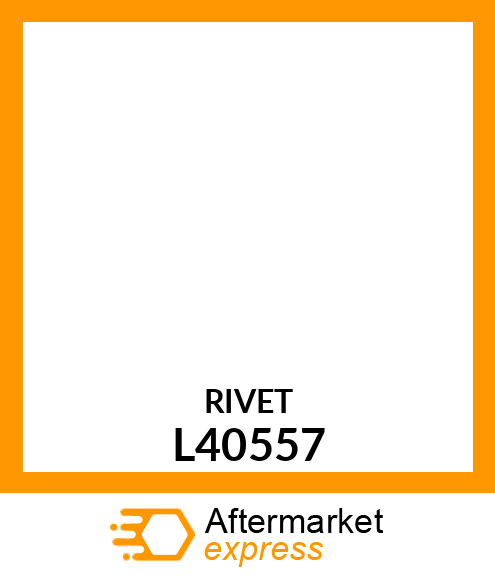 RIVET L40557