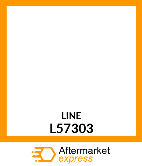 Fuel Line - FUEL LINE L57303
