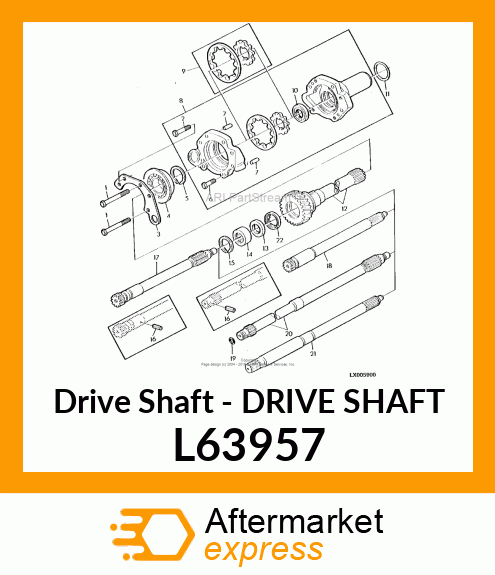 Drive Shaft - DRIVE SHAFT L63957