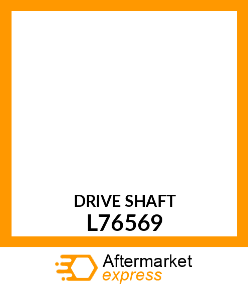 SHAFT, DRIVE FRONT /30KM/H PPST L76569