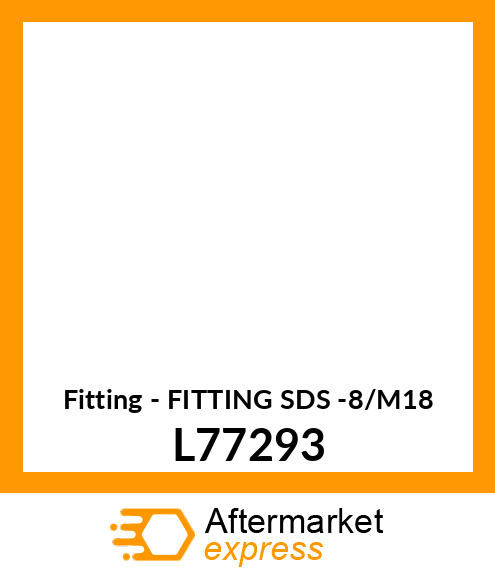 Fitting - FITTING SDS -8/M18 L77293