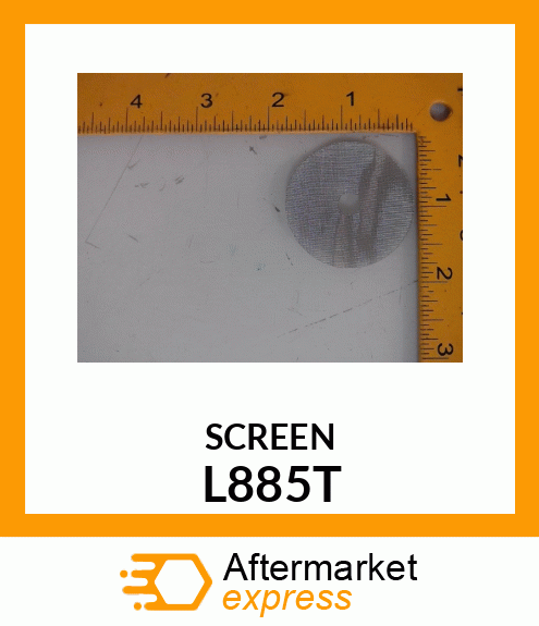 SCREEN,FUEL FILTER L885T