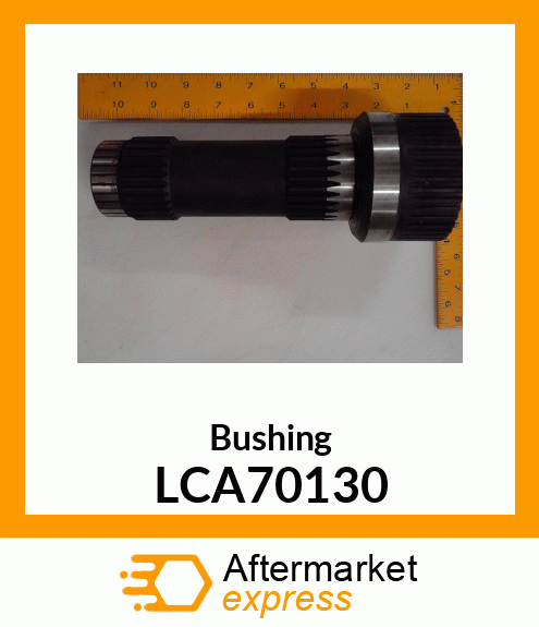 Bushing LCA70130
