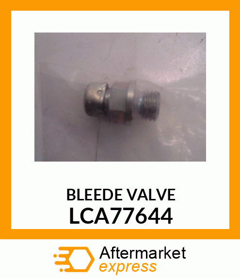 Bleed Valve LCA77644