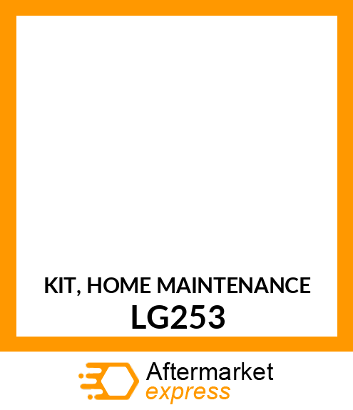 KIT, HOME MAINTENANCE LG253