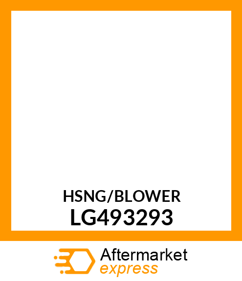 Housing - HOUSING, BLOWER LG493293