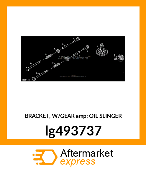 BRACKET, W/GEAR amp; OIL SLINGER lg493737