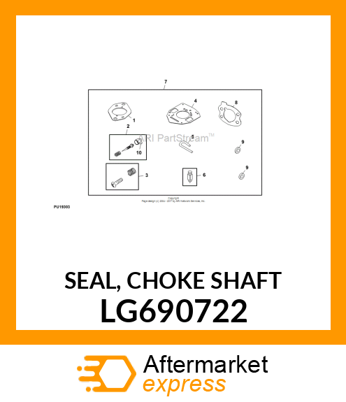 SEAL, CHOKE SHAFT LG690722