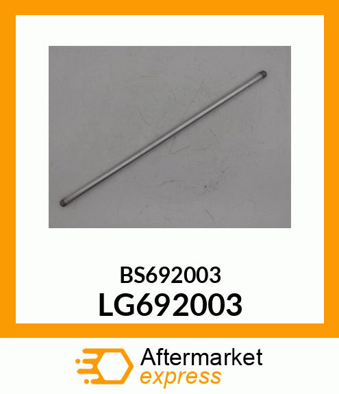 PUSH ROD, ROD, PUSH (INTAKE) LG692003