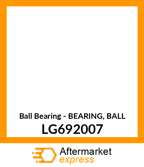 Ball Bearing - BEARING, BALL LG692007
