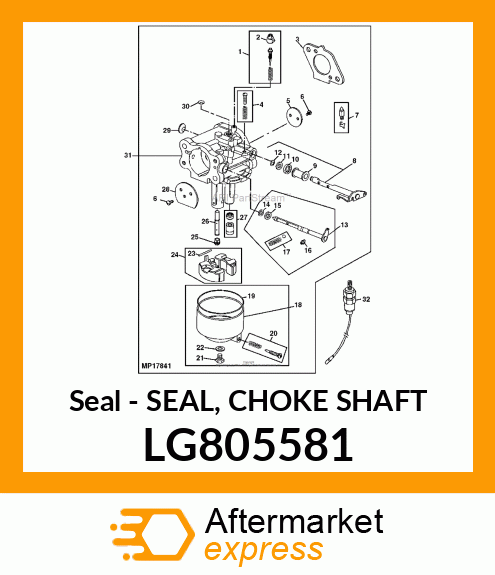 Seal - SEAL, CHOKE SHAFT LG805581