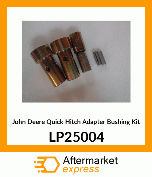 QUICK HITCH ADAPTER BUSHING KIT LP25004