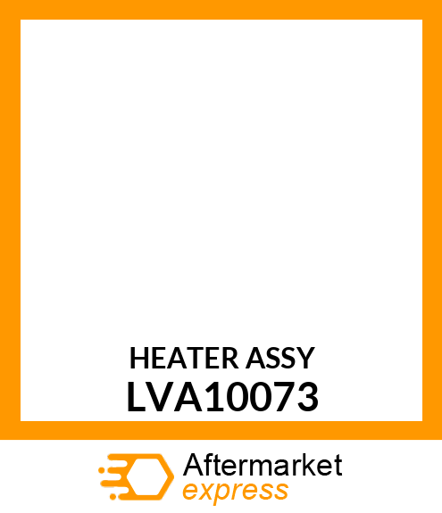 HEATER ASSY LVA10073